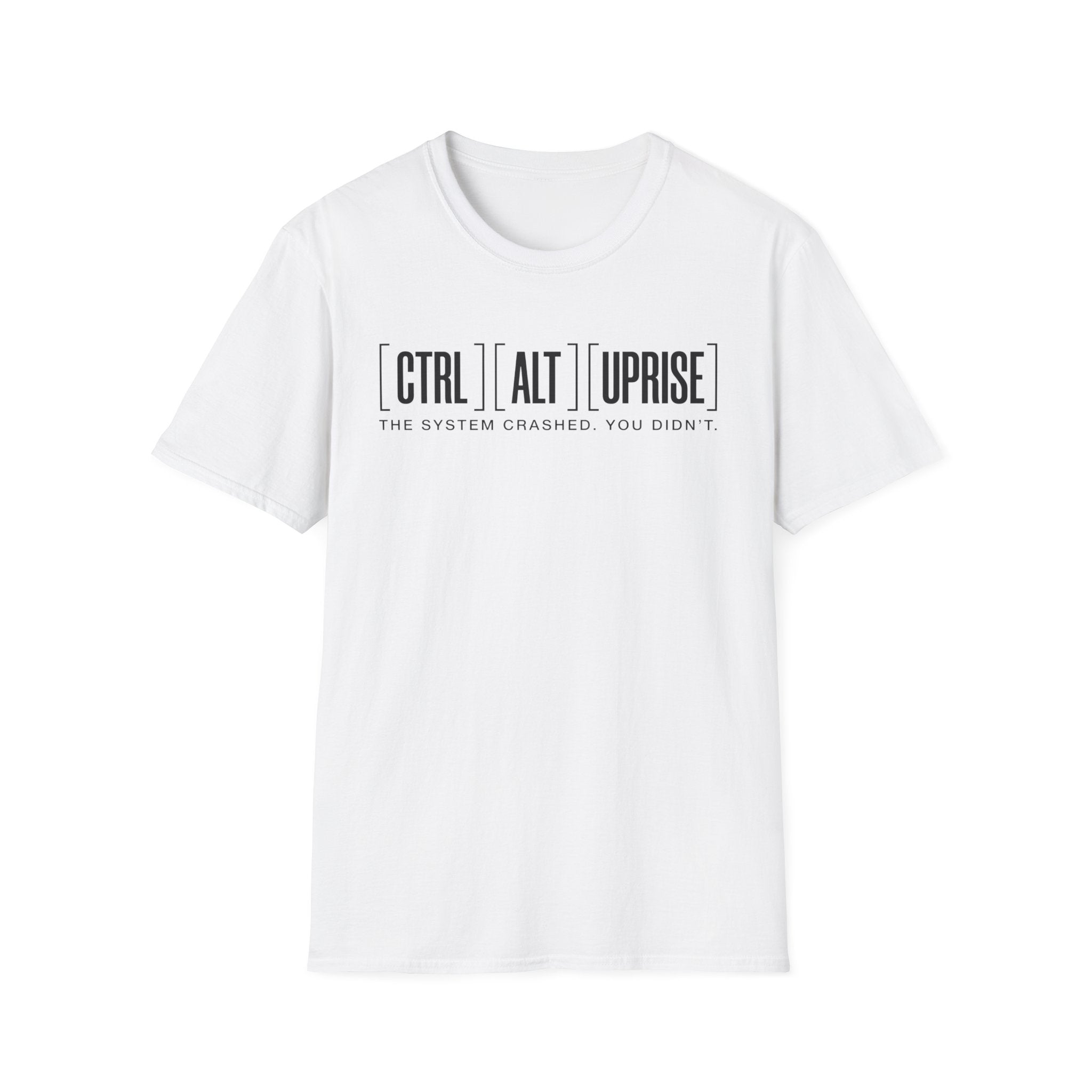 The System Crashed. You Didn't. T-Shirt