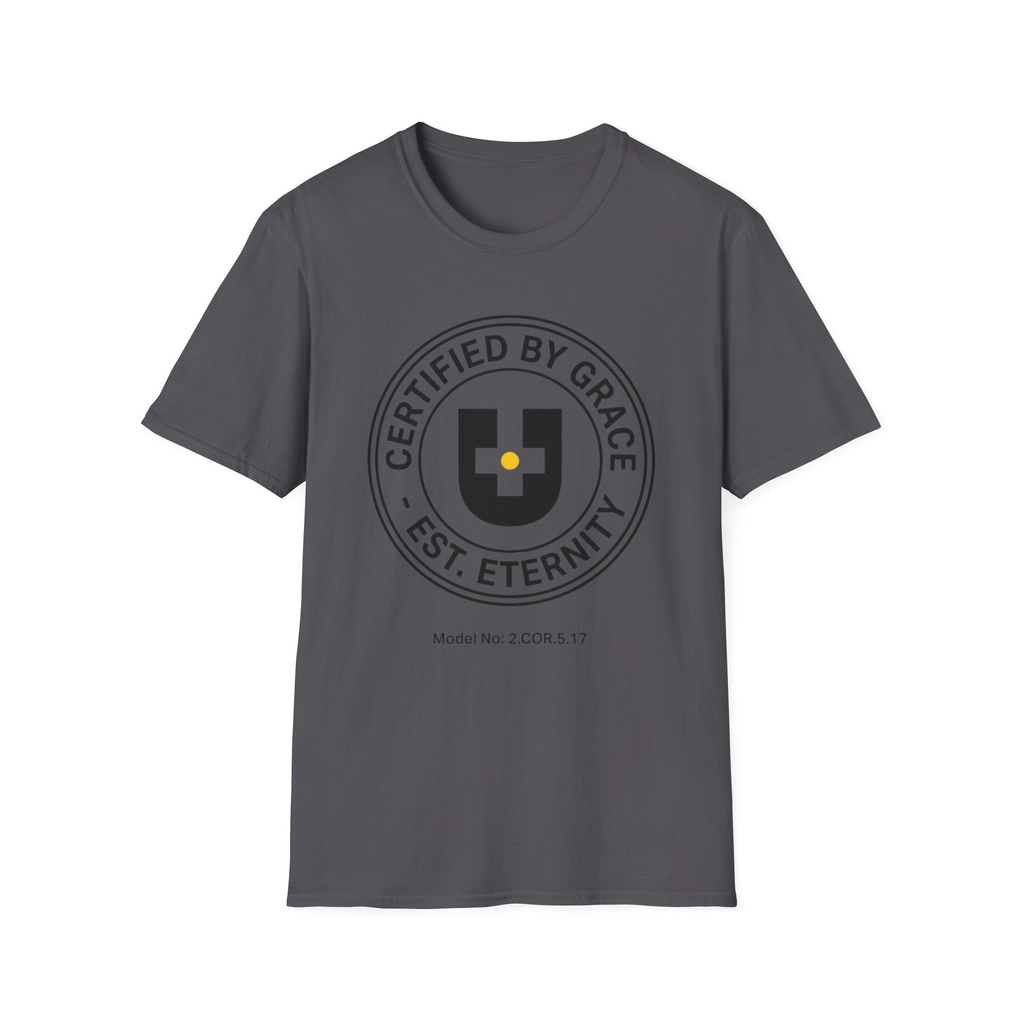 Certified By Grace T-Shirt