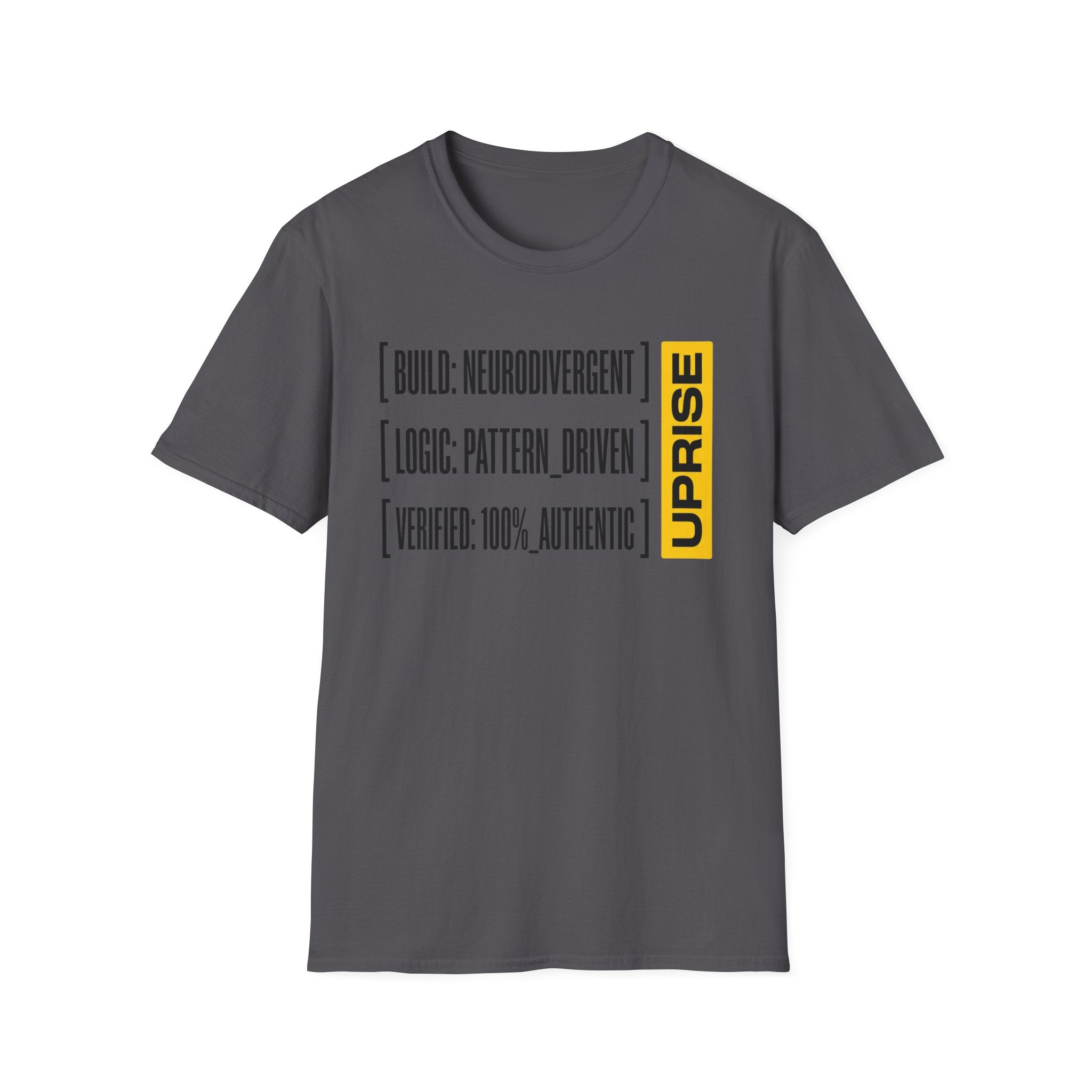 UPRISE: NEURODIVERGENT BUILD T-Shirt