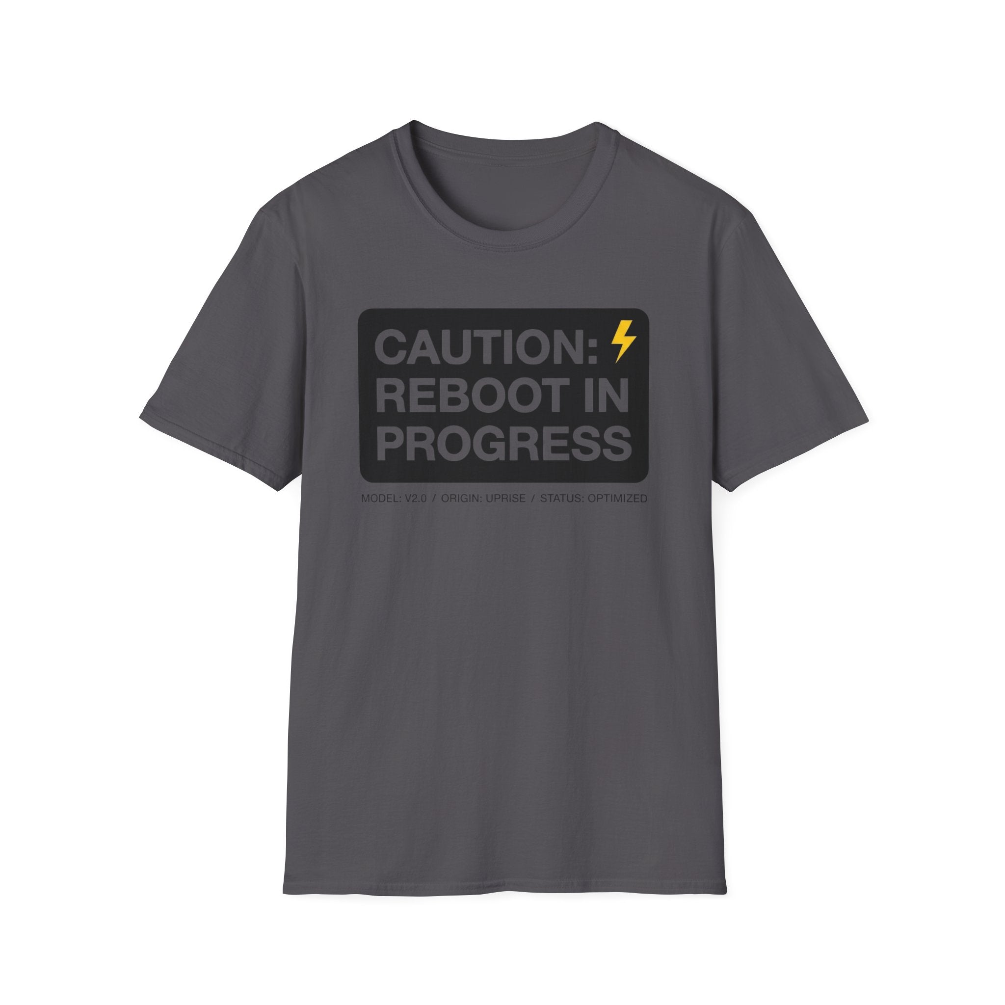 CAUTION: REBOOT IN PROGRESS T-Shirt