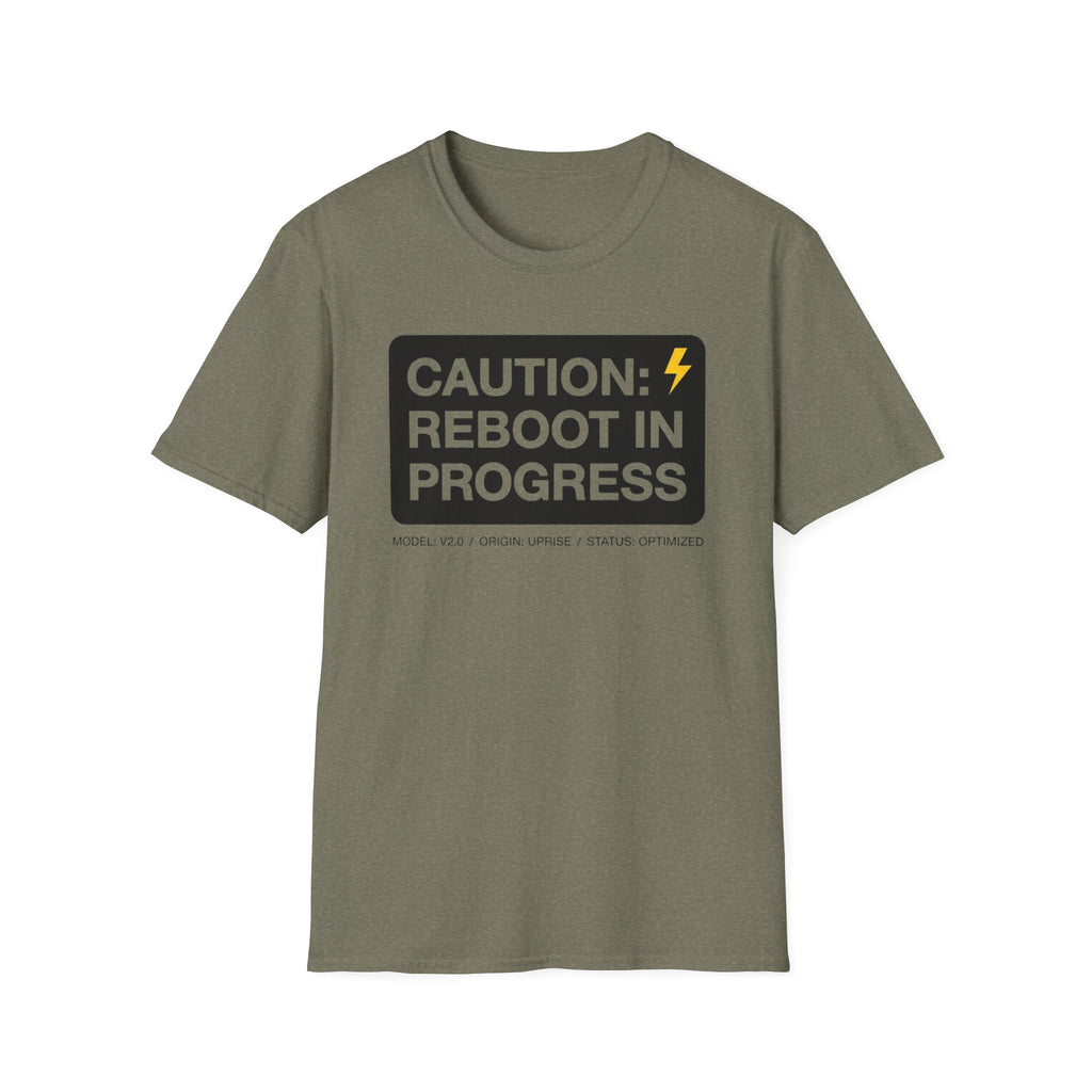 CAUTION: REBOOT IN PROGRESS T-Shirt