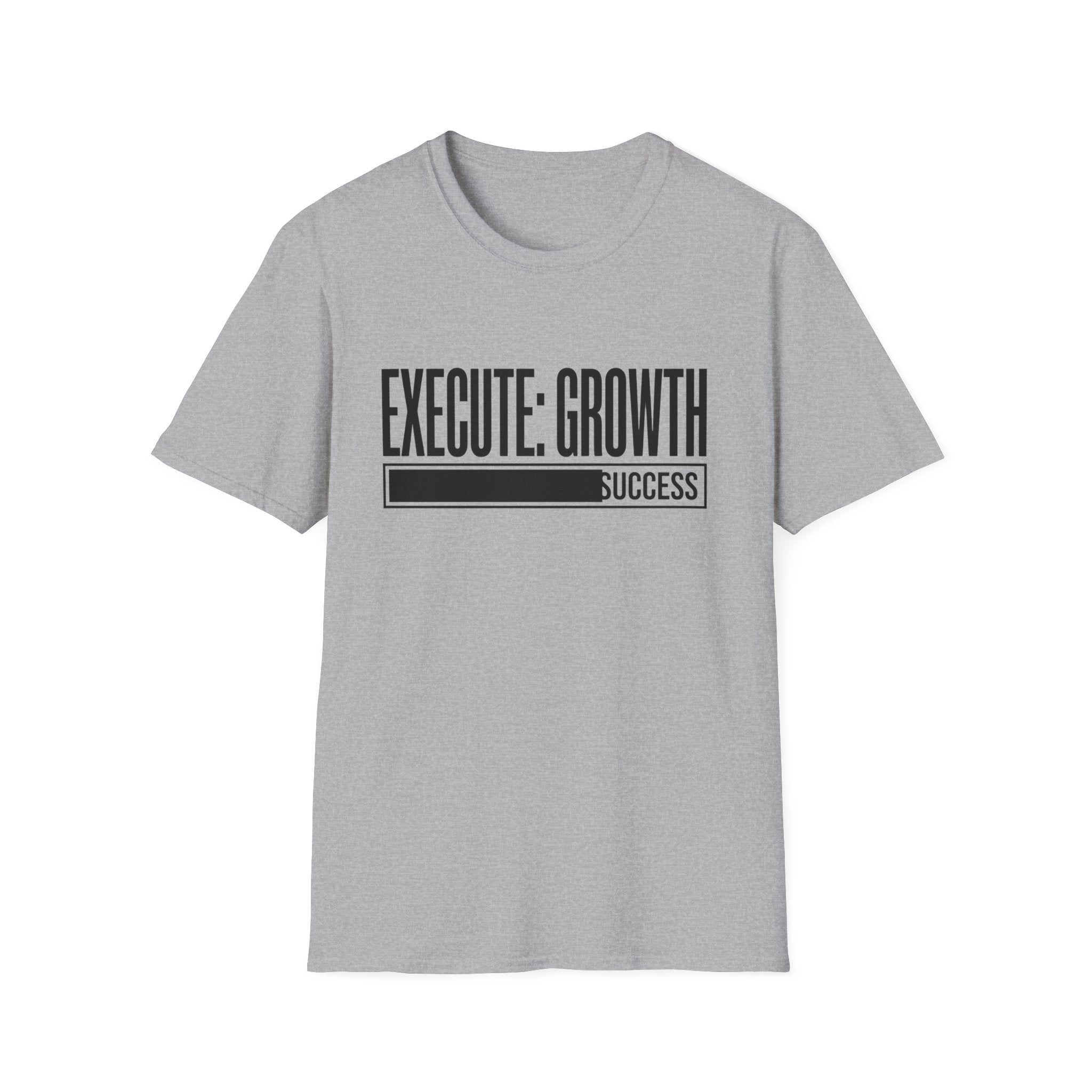 EXECUTE: GROWTH - Success State T-Shirt