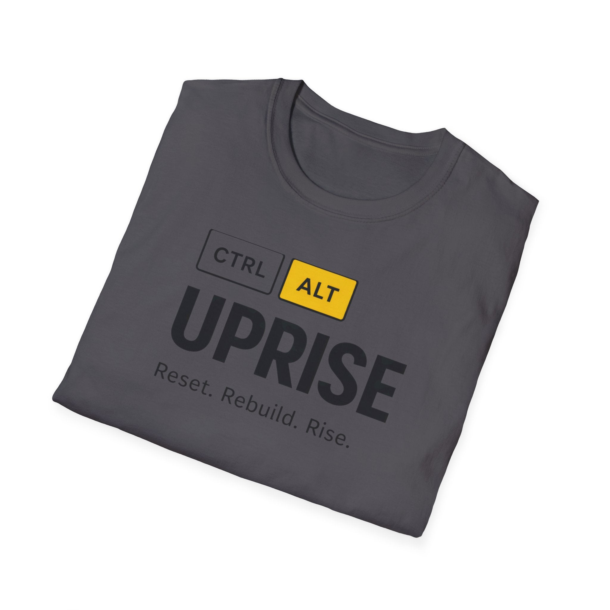 CTRL ALT UPRISE "Reset. Rebuild. Rise." T-Shirt