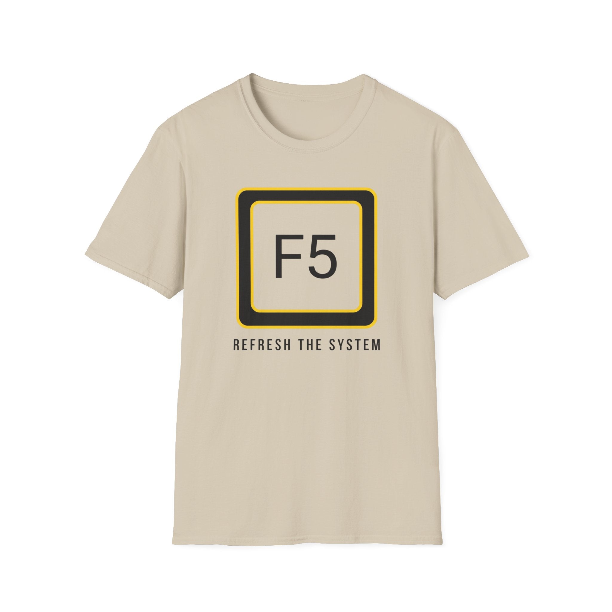 F5 - Refresh the System T-Shirt