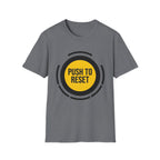 PUSH TO RESET - Control Button T-Shirt