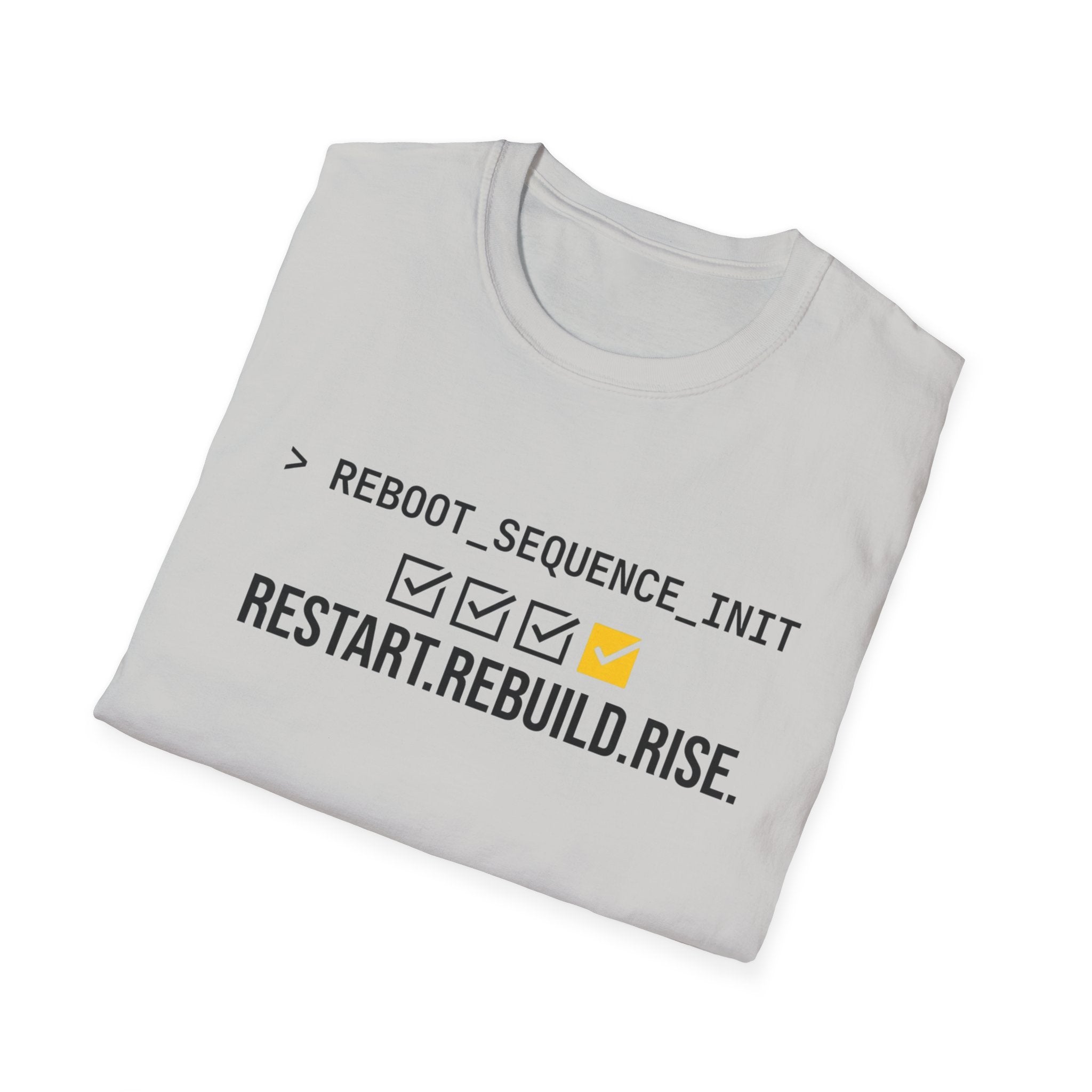 Restart. Rebuild. Rise. T-Shirt