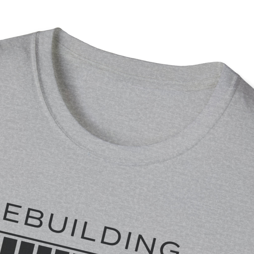 REBUILDING - Version 2.0 T-Shirt