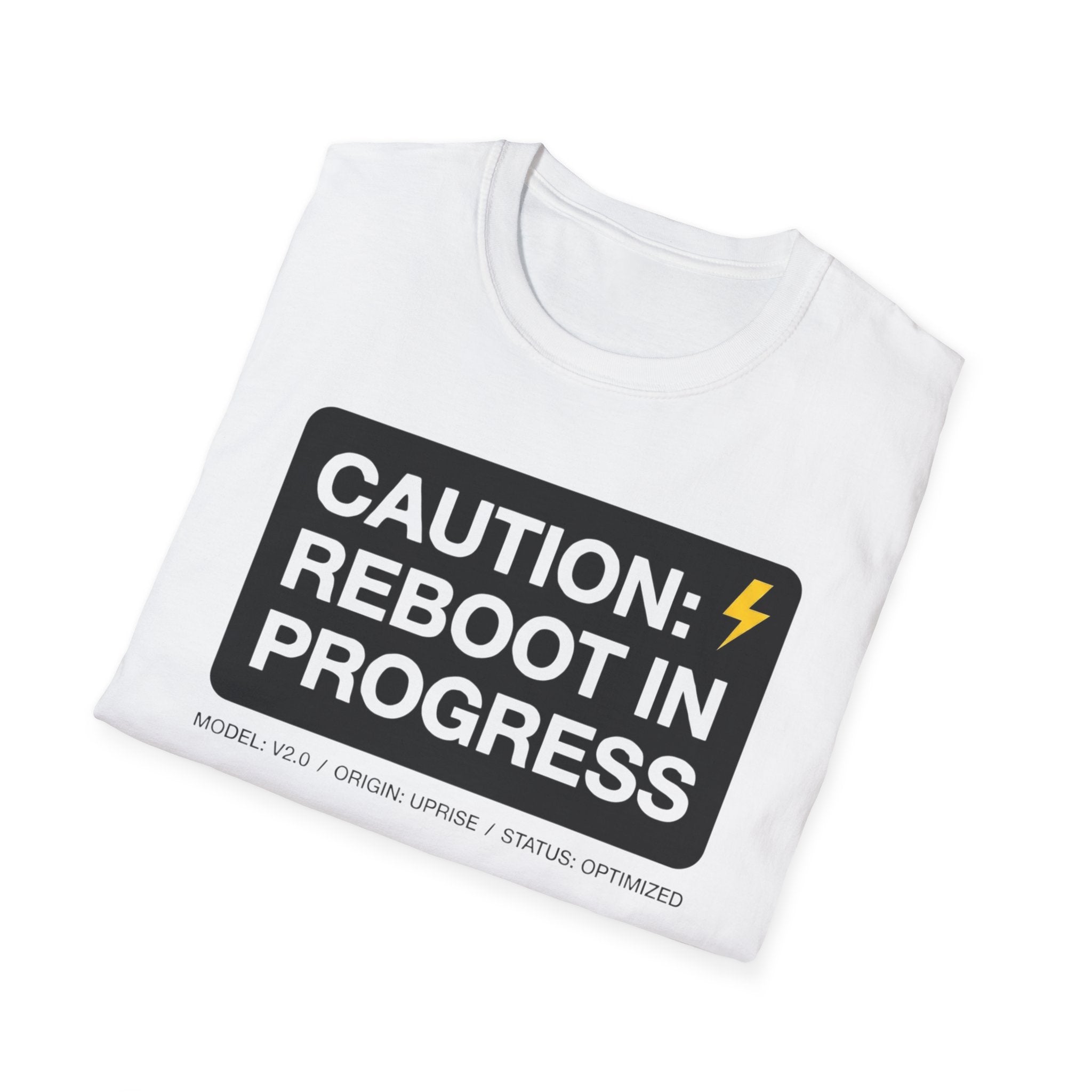 CAUTION: REBOOT IN PROGRESS T-Shirt