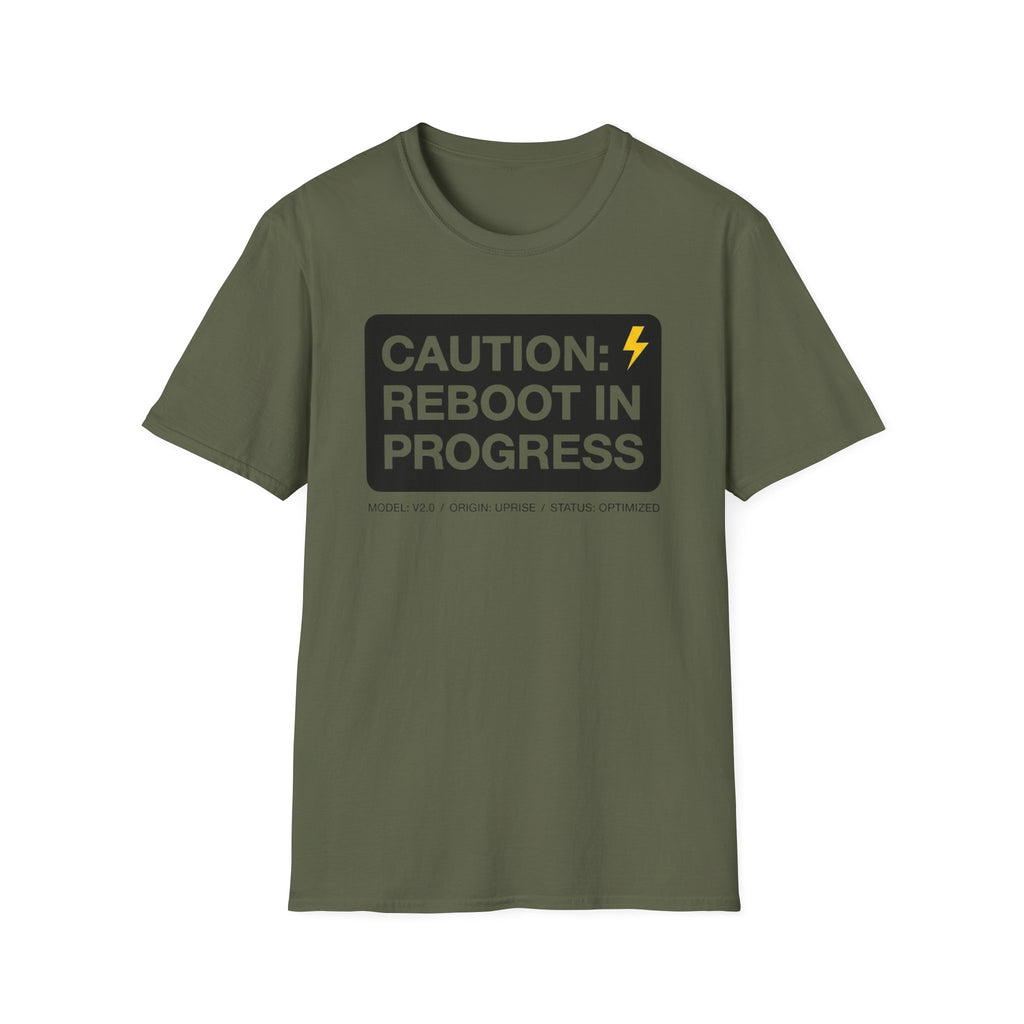 CAUTION: REBOOT IN PROGRESS T-Shirt