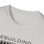 REBUILDING - Version 2.0 T-Shirt