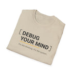 DEBUG_ PROTOCOL: YOU T-Shirt