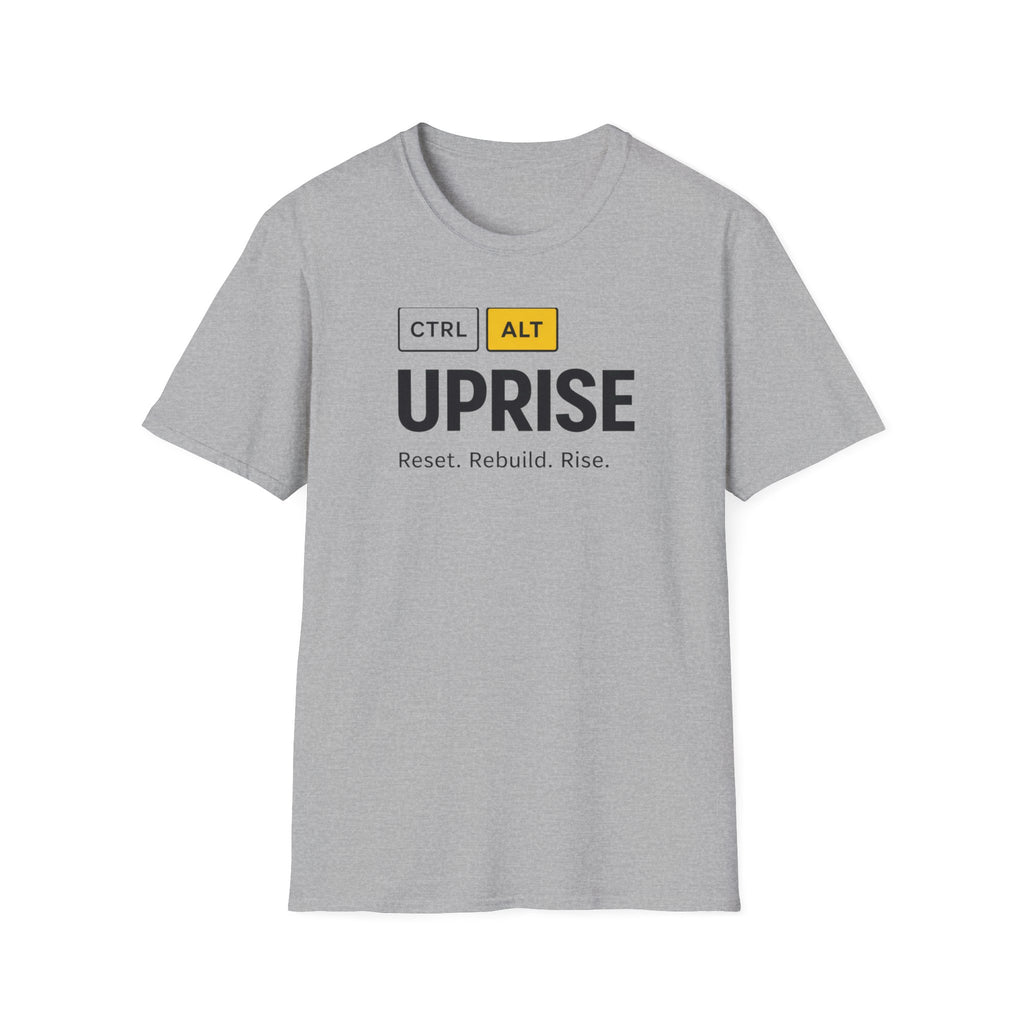 CTRL ALT UPRISE "Reset. Rebuild. Rise." T-Shirt