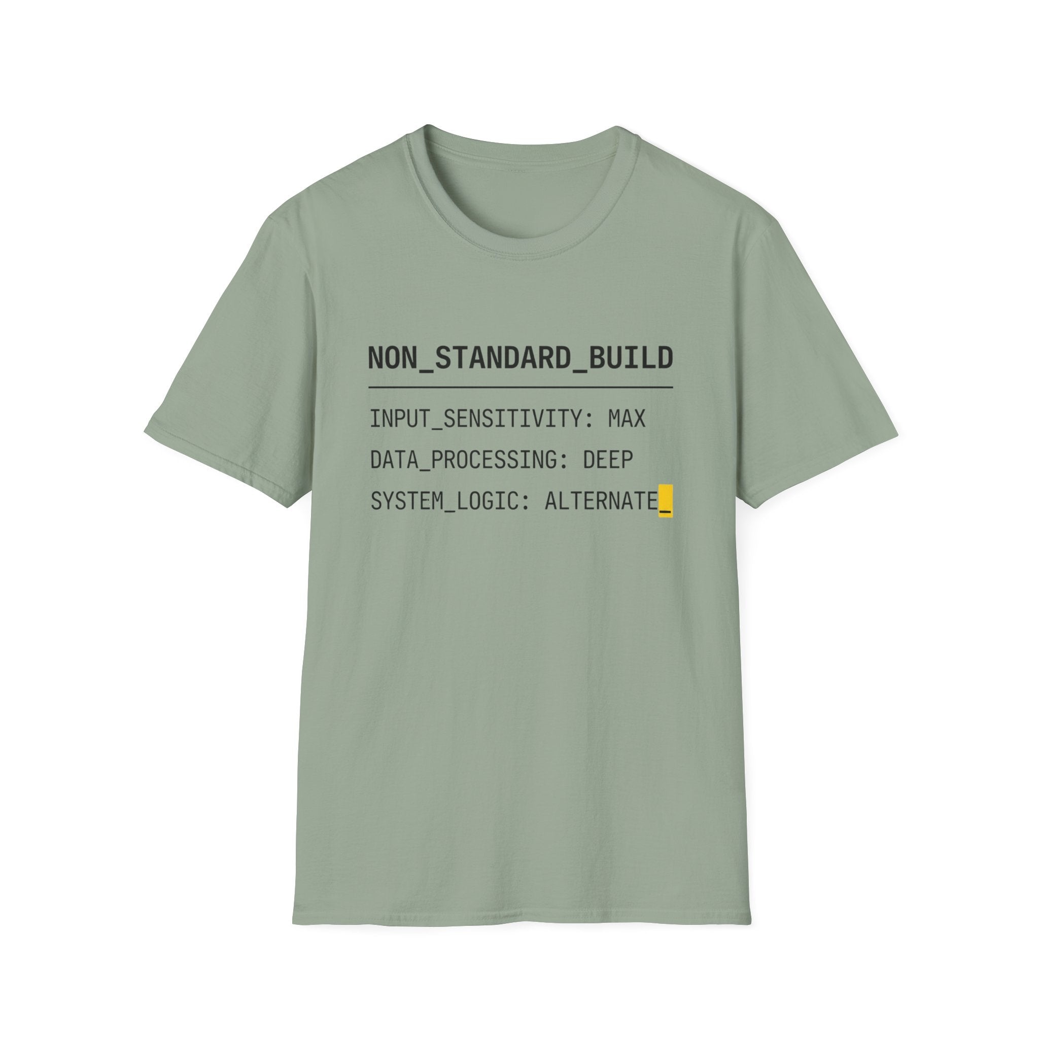 NON STANDARD BUILD T-Shirt